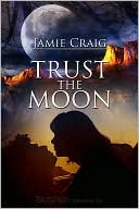 Trust the Moon
