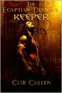 Egyptian Demon's Keeper, The
