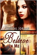 Believe in Me