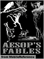 Aesop's Fables: Translated by Joseph Jacobs (1894)