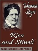 Rico and Stineli. ILLUSTRATED. : and How Wiseli Was Provided For