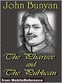 A Discourse upon the Pharisee and the Publican