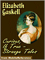Curious, If True: Strange Tales