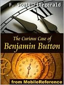 The Curious Case of Benjamin Button by F. Scott Fitzgerald: NOOK Book Cover