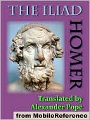 The Iliad. ILLUSTRATED