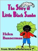 The Story of Little Black Sambo. ILLUSTRATED