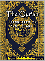 The Qur'an : (Quran, Koran, Al-Qur'an)