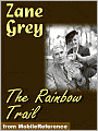 The Rainbow Trail