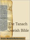 The Tanach or Jewish Bible by MobileReference: NOOK Book Cover
