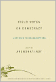 Field Notes on Democracy: Listening to Grasshoppers