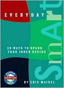 Everyday Smart: 30 Ways to Spark Your Inner Genius