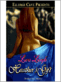 Heather's Gift (Men of August, Book Three)