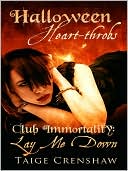 Lay Me Down (Club Immortality Series #1)