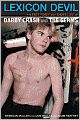 Lexicon Devil: The Fast Times and Short Life of Darby Crash and The Germs