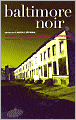 Baltimore Noir