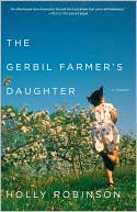 The Gerbil Farmer's Daughter: A Memoir