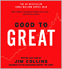 Good to Great: Why Some Companies Make the Leap...and Others Don't