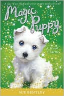 A Forest Charm (Magic Puppy Series #6)