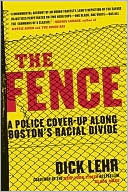 The Fence by Dick Lehr: Book Cover