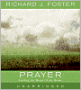 Prayer: Finding the Heart's True Home