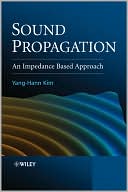 Sound Propagation: An impedance Based Approach