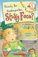 Ready For Kindergarten, Stinky Face?