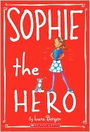 Sophie the Hero (Sophie Miller Series #2)
