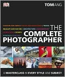 The Complete Photographer
