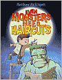 Even Monsters Need Haircuts