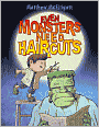 Even Monsters Need Haircuts