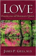 Love - Revised: Fulfilling the Ultimate Quest