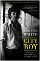 City Boy: My Life in New York During the 1960s and '70s