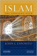 Islam: The Straight Path