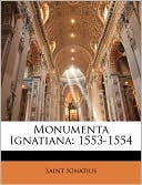 Monumenta Ignatiana: 1553-1554