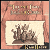 The Life & Times of Jesus Christ