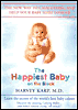 The Happiest Baby on the Block with Harvey Karp , M.D.