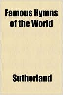 Famous Hymns of the World