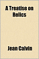 A Treatise on Relics