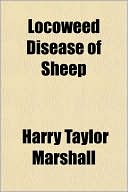 Locoweed Disease of Sheep