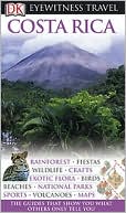 Costa Rica (Eyewitness Travel Guides Series)