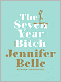 The Seven-year Bitch