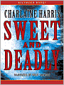 Sweet and Deadly