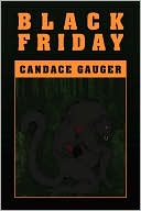 Black Friday by Candace Gauger: Book Cover