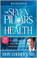 The Seven Pillars of Health: Workbook