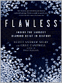 Flawless: Inside the Largest Diamon Heist in History