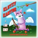 Klutzy Kantor