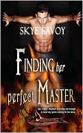 Finding Her Perfect Master