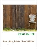 Oysters and Fish