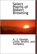 Select Poems of Robert Browning