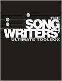The Songwriter's Ultimate Toolbox: How to Write Songs on Guitar, Songwriting Sourcebook, How to Write Songs in Altered Guitar Tunings